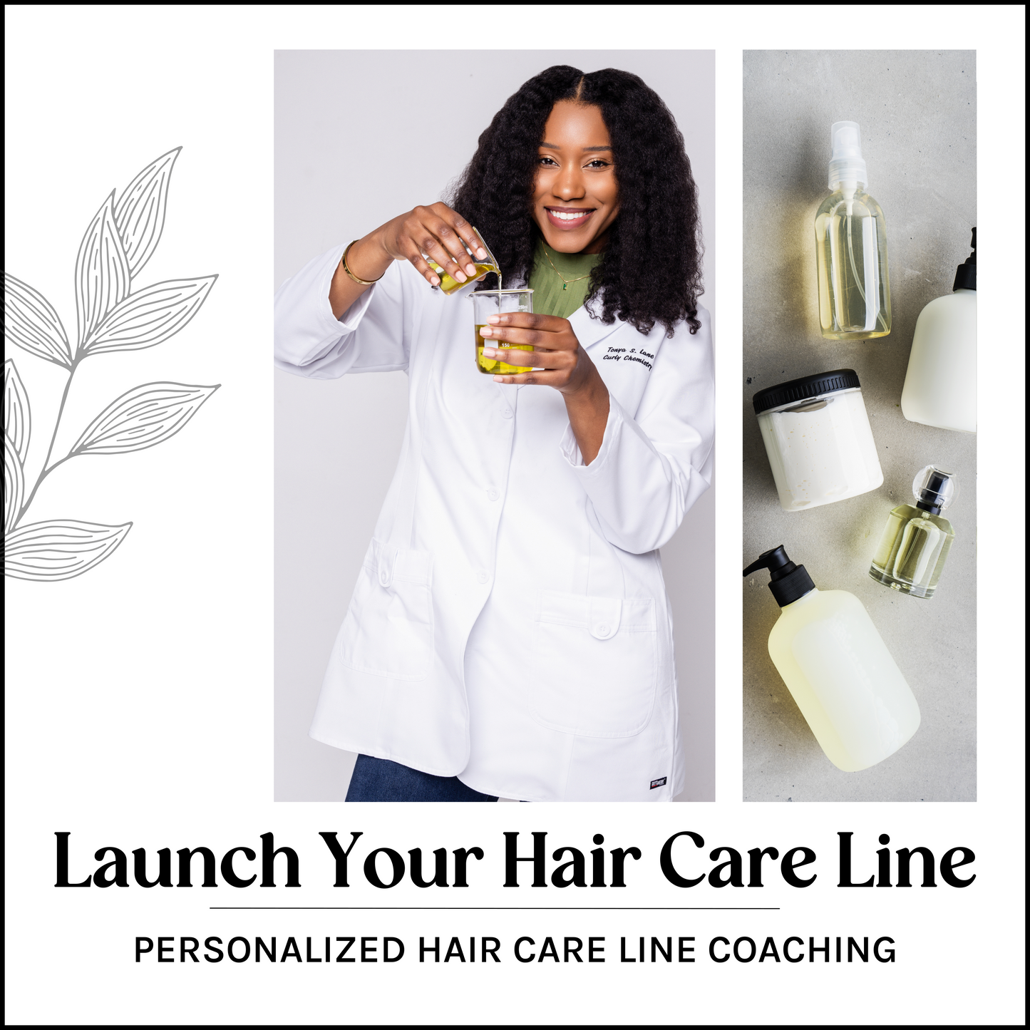 Launch Your Hair Care Line Coaching